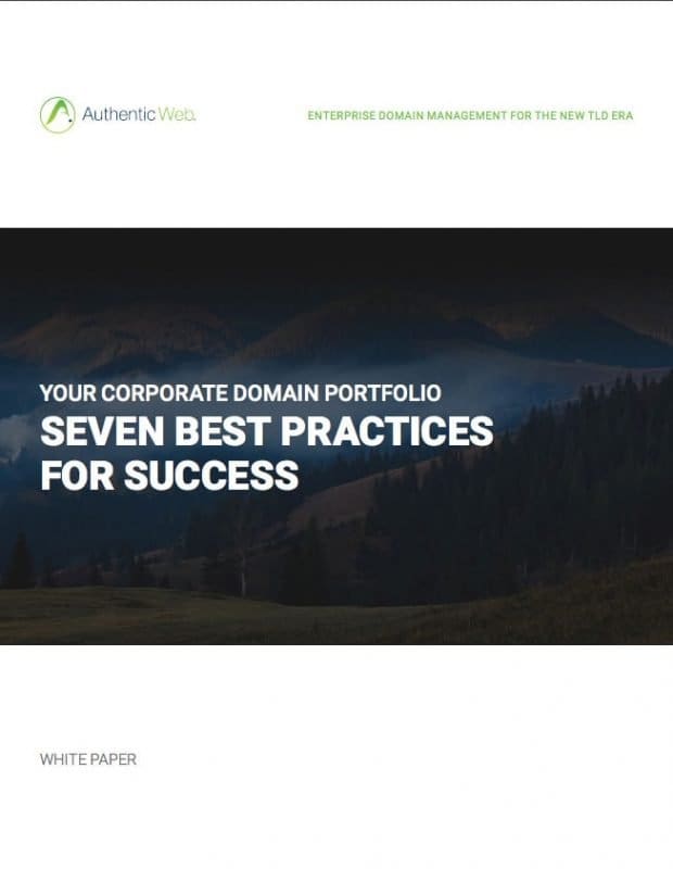 Your Corporate Domain Portfolio 7 Best Practices For Success